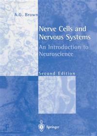Nerve Cells and Nervous Systems