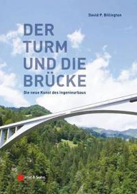 Turme Und Brucken - Die Neue Kunst Des Ingenieurbaus