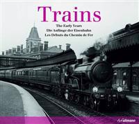 Trains: Early Years