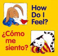 How Do I Feel? / Como Me Siento? = How Do I Feel?