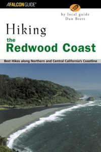 Hiking the Redwood Coast: Best Hikes Along Northern and Central California's Coastline