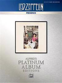 Led Zeppelin -- Presence Platinum Bass Guitar: Authentic Bass Tab