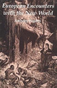 European Encounters With the New World