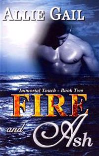 Fire and Ash