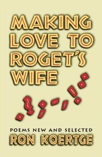 Making Love to Roget's Wife
