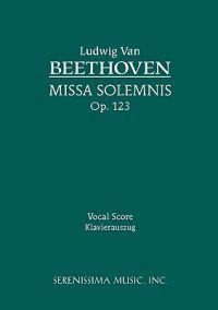Missa Solemnis, Op. 123 - Vocal Score
