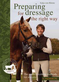 Preparing for Dressage the Right Way