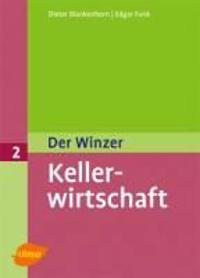 Der Winzer 2. Kellerwirtschaft