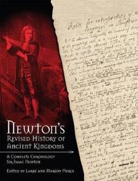 Newton's Revised History of Ancient Kingdoms: A Complete Chronology