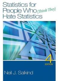 Statistics for People Who (Think They) Hate Statistics