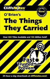 CliffsNotesTM on O'Brien's The Things They Carried