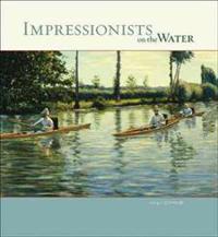 Impressionists on the Water Calendar 2014
