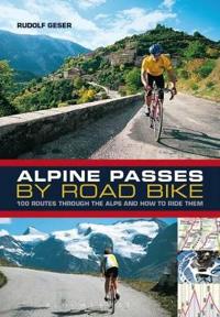 Alpine Passes by Road Bike