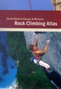 Rock Climbing Atlas - South Western Europe and Morocco