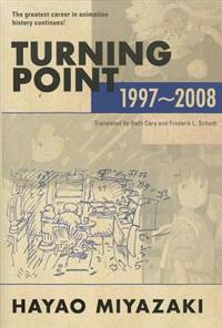 Turning Point 1997-2008
