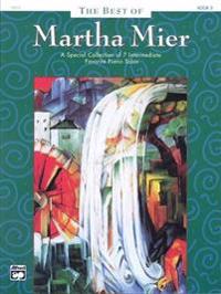 The Best of Martha Mier, Bk 3