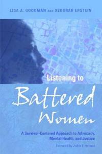 Listening to Battered Women