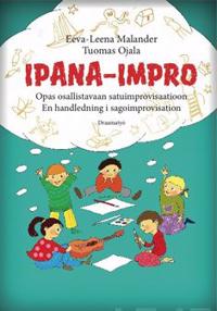 Ipana- Impro