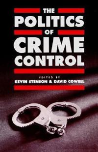 The Politics of Crime Control