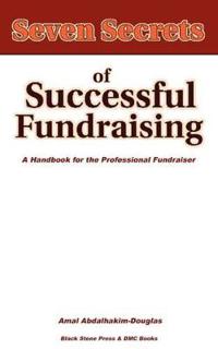 Seven Secrets of Successful Fundraising