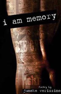 I Am Memory