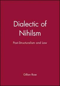 Dialectic Of Nihilism