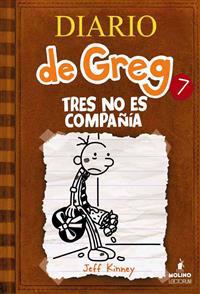 Diario de Greg 7: Tres No Es Compaia