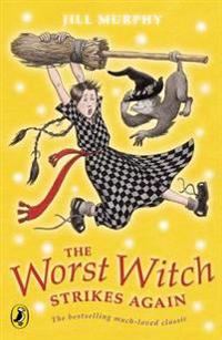 The Worst Witch Strikes Again