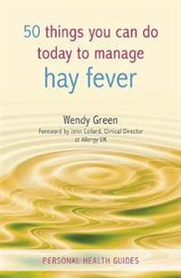 50 Things You Can Do Today to Manage Hay Fever