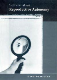 Self-Trust and Reproductive Autonomy
