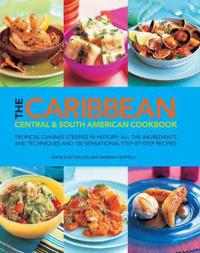 The Caribbean, Central & South American Cookbook
