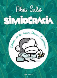 Simiocracia / Apeocracy