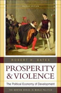 Prosperity and Violence