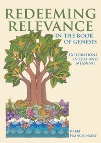 Redeeming Relevance in the Book of Genesis
