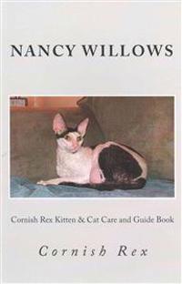Cornish Rex Kitten & Cat Care and Guide Book