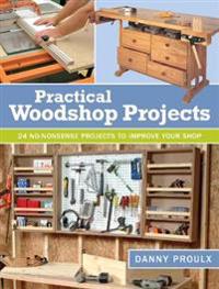 Practical Woodshop Projects