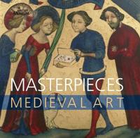 Masterpieces of Medieval Art