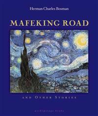 Mafeking Road: And Other Stories
