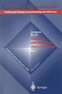 Planning and Designing Clinical Research