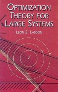 Optimization Theory for Large Systems