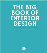 The Big Book of Interior Design