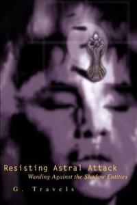 Resisting Astral Attack