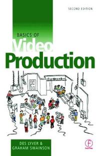 Basics of Video Production