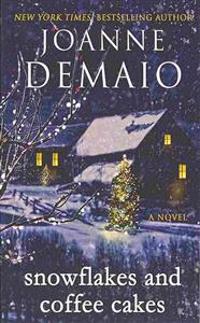 Snowflakes and Coffee Cakes