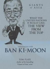 Conversations With Ban Ki-moon