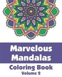 Marvelous Mandalas Coloring Book