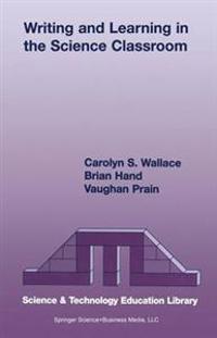 Writing and Learning in the Science Classroom