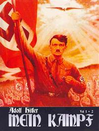 Mein Kampf: - Deutsch Sprache - Dies Ist Ungekurzte Fassung