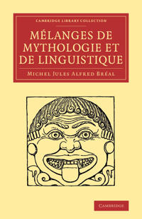 Mélanges De Mythologie Et De Linguistique