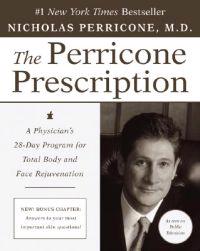 The Perricone Prescription: A Physician's 28-Day Program for Total Body and Face Rejuvenation